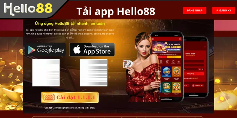 Lợi ích tuyệt vời khi tải app Hello88